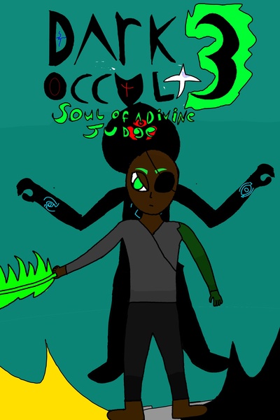 DARK OCCULT 3: Soul Of a Divine Judge