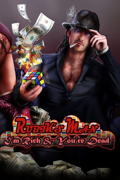 Rubik’s Man: I’m Rich & You’re Dead LitRPG