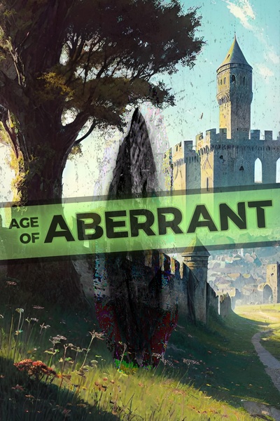 Age of Aberrant [A Dungeon Core LitRPG]