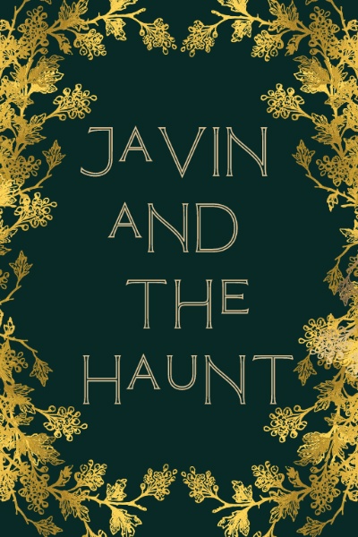Javin and the Haunt