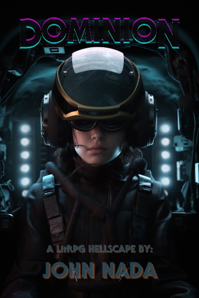 Dominion: A LitRPG Hellscape