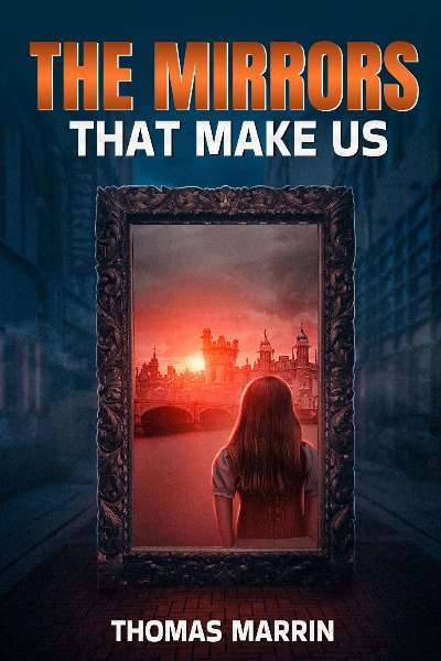 The Mirrors That Make Us