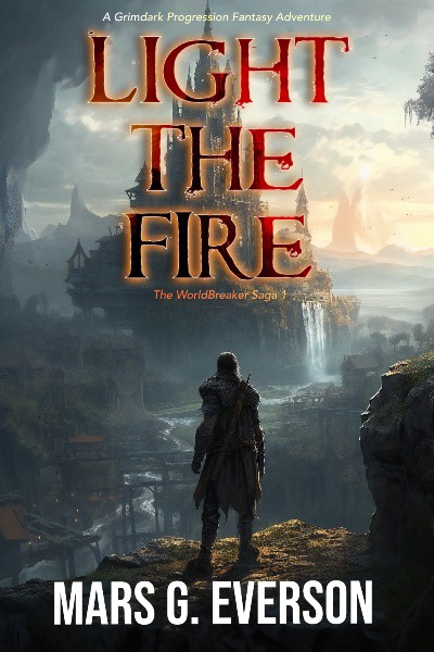 Light the Fire: a Souls-like Grimdark Progression Adventure