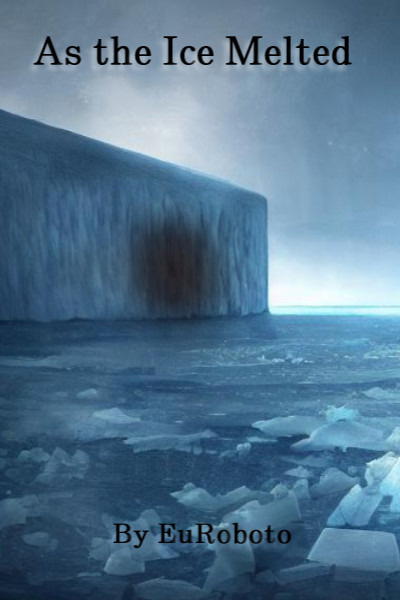 As the Ice Melted