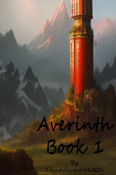 Averinth Book 1 a LitRPG Adventure