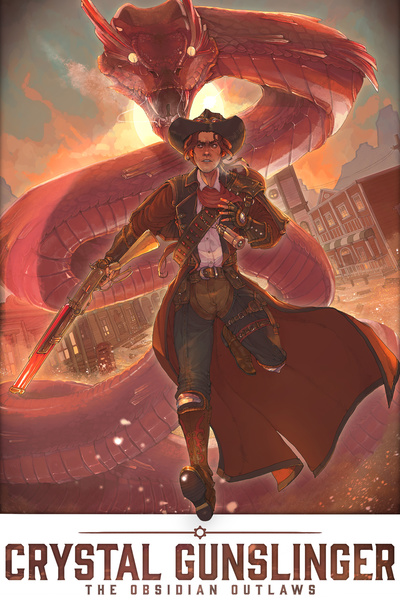 Crystal Gunslinger - The Obsidian Outlaws