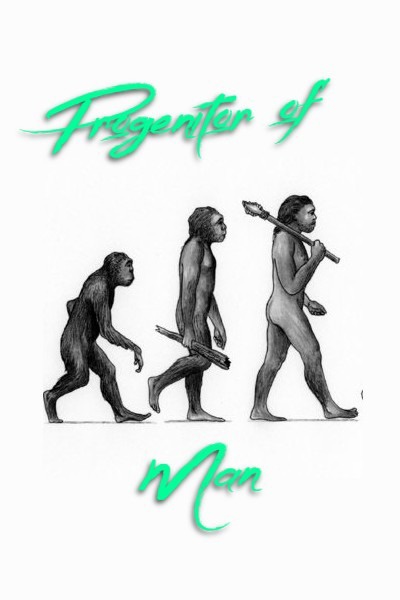 Progenitor of Man