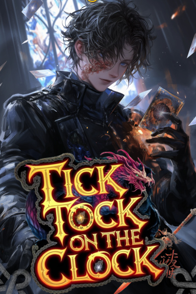 Tick Tock On The Clock [LitRPG Deckbuilding with Cultivation based progression]
