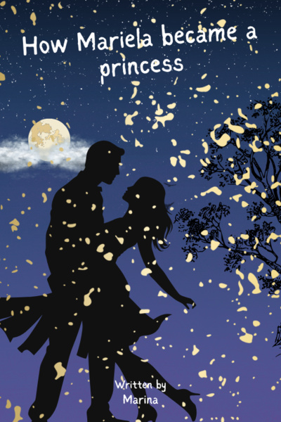 How Mariela Became a Princess