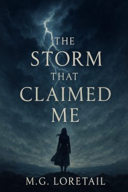 The Storm That Claimed Me