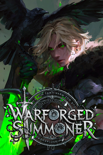 Warforged Summoner [LitRPG Apocalypse]