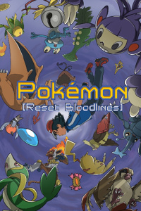 Pokémon Reset Bloodlines Sidestories - Interlude Chapters