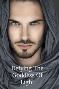 Defying The Goddess Of Light