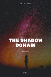 The Shadow Domain - A litRPG