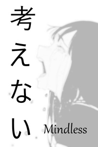 Mindless