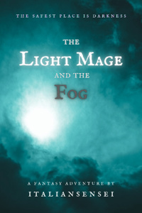 The Light Mage and the Fog