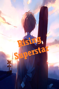 Rising Superstar
