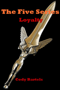 The Five Series - Loyalty