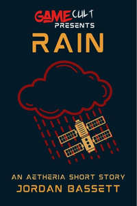 Rain - An Aetheria Short Story