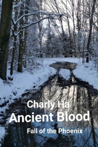 Ancient Blood - book 1 The fall of the Phoenix