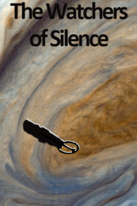The Watchers of Silence