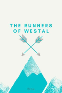 The Runners of Westal
