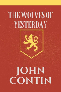 The Wolves of Yesterday
