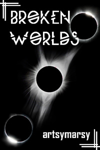 Broken Worlds