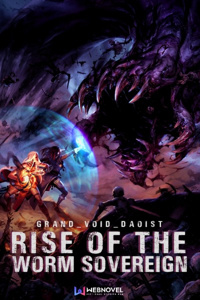 Rise Of The Worm Sovereign