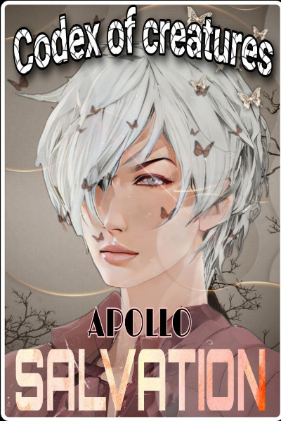 Codex of creatures: Salvation -Completed-