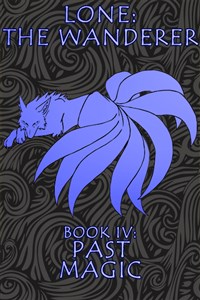 Lone: The Wanderer [Old Version]