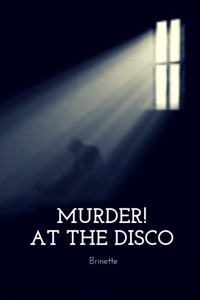 Murder! At the Disco