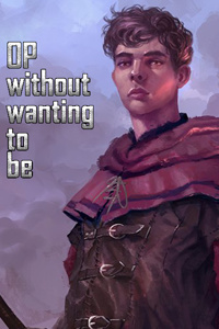 OP without wanting to be