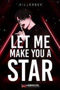 Let Me Make You a Star