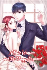 A Cute Woman and Her Clingy Husband