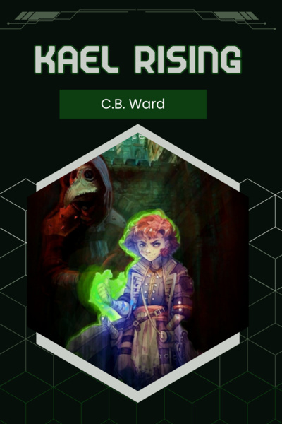 Kael Rising
