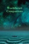 Worldheart Companions