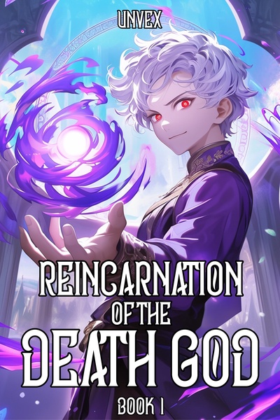 Reincarnation of the Death God (Stubbed)