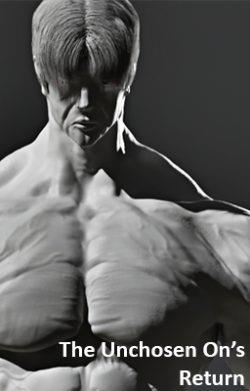 The Unchosen One’s Return