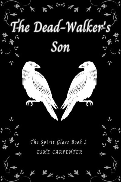 The Dead-Walker's Son