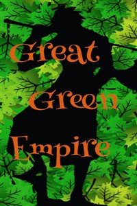 Great Green Empire