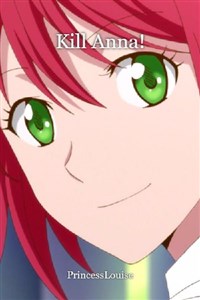 Kill Anna!