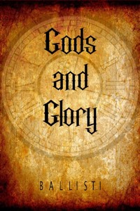 Gods and Glory