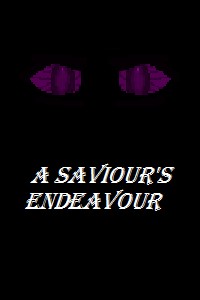A Saviour's Endeavour