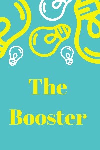 The Booster