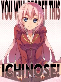 You Will Regret This Ichinose!