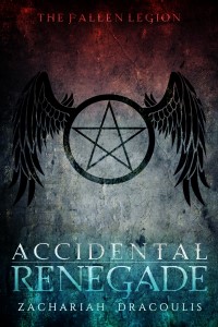 The Fallen Legion: Accidental Renegade