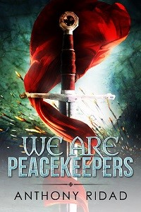 We are Peacekeepers