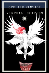 OFFLINE FANTASY: Virtual Deities