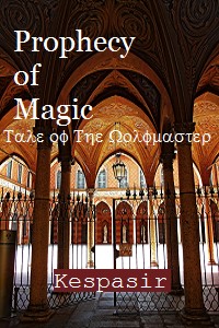 Prophecy of Magic